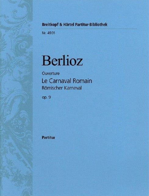 Le Carnaval Romain Op. 9 - Overture (Score)