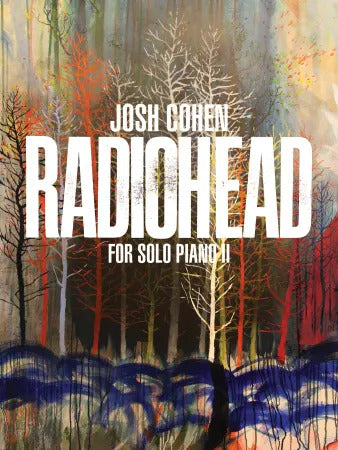 ピアノソロのためのレディオヘッド II（ピアノソロ）／Radiohead for Solo Piano II