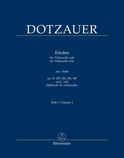 チェロのための練習曲 第1巻／Etudes for Violoncello solo (from op. 47, 107, 120, 126, 160 and Methode de violoncelle)（Cello.）