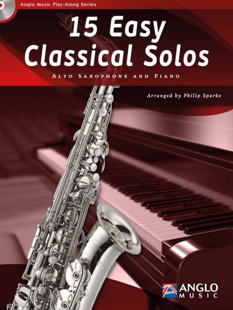 15の初級向けクラシック名曲集 (CD付)（アルトサックスソロ）／15 Easy Classical Solos (Alto Saxophone &  Piano)