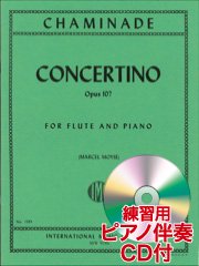 [練習用ピアノ伴奏CD付] コンチェルティーノ 作品107（Fl.ソロ）／Concertino (for Flute and Piano Op. 107)