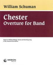 チェスター序曲／Chester Overture For Band