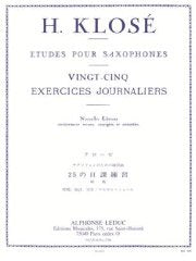 クローゼ：サクソフォンのための25の日課練習／25 Exercices Journaliers Saxophone（Sax.）