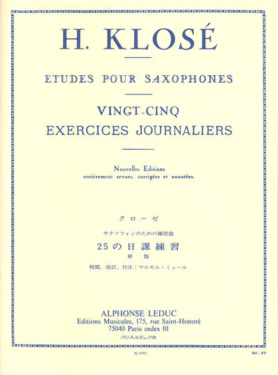 クローゼ：サクソフォンのための25の日課練習／25 Exercices Journaliers Saxophone（Sax.）