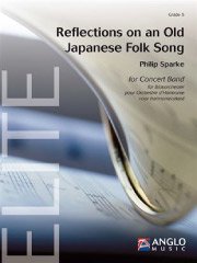 リフレクションズ ～ある古い日本俗謡による～／Reflections on an Old Japanese Folk Song