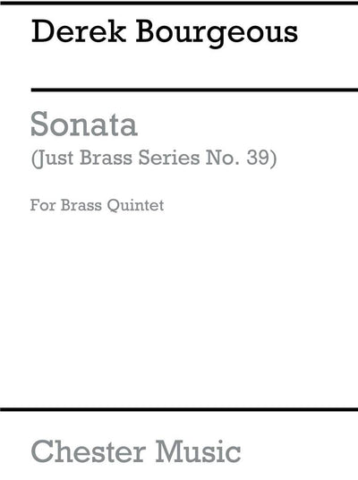 金管5重奏のためのソナタ（D.ブルジョワ）（金管5重奏）／Sonata For Brass Quintet (D.Bourgeois)