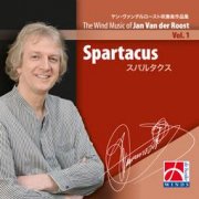 [CD] スパルタクス／Spartacus(The Wind Music of Jan Van der Roost Vol. 1)