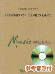 [参考音源CD付] デビルズレイクの伝説／Legend of Devil's Lake