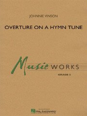 讃美歌による序曲／Overture on a Hymn Tune