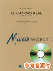 [参考音源CD付] エル・カミーノ・レアル（R.ロングフィールド編）／El Camino Real