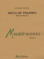 勝利のアーチ（フランス行進曲）／Arch of Triumph (French March)