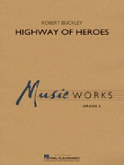 ハイウェイ・オブ・ヒーローズ／Highway of Heroes