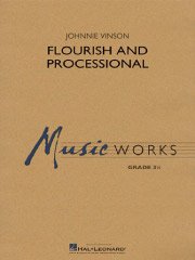 フラリッシュ・アンド・プロセッショナル／Flourish and Processional