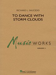 トゥ・ダンス・ウィズ・ストーム・クラウド／To Dance With Storm Clouds