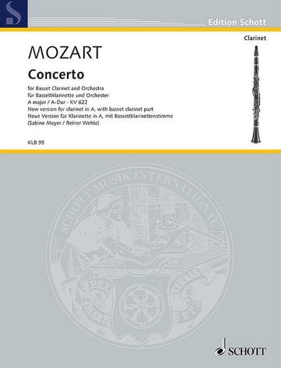 モーツァルト：クラリネット協奏曲 イ長調 KV622／Clarinet Concerto in A Major KV622（Cl.ソロ）