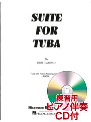 [練習用ピアノ伴奏CD付] チューバの為の組曲（Tub.ソロ）／Suite for Tuba (Tuba with Piano Accompaniment)