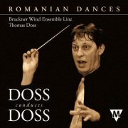 [CD] ルーマニア舞曲：トーマス・ドス作品集／Romanian Dances - Doss conducts Doss