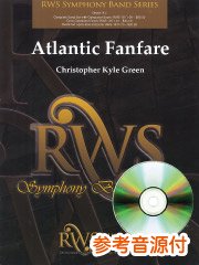 [参考音源CD付] アトランティック・ファンファーレ／Atlantic Fanfare