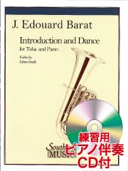 [練習用ピアノ伴奏CD付] イントロダクションとダンス（Tub.ソロ）／Introduction and Dance (for Tuba and Piano)