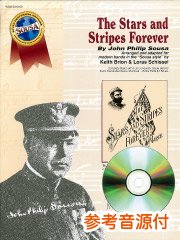 [参考音源CD付] 星条旗よ永遠なれ（マーチ）（K.ブライオン, L.シッセル編）／The Stars and Stripes Forever (March)