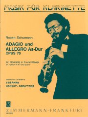 アダージョとアレグロ 変イ長調 作品70（Cl.ソロ）／Adagio und Allegro As-Dur (for Clarinet in B♭ and Piano Op.70)