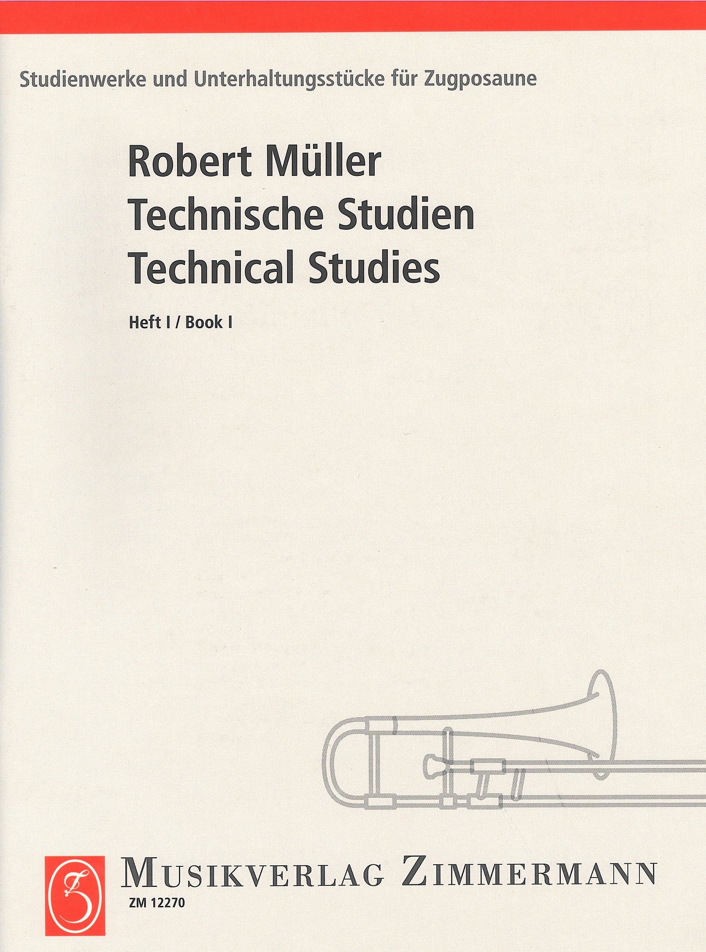 技巧練習曲 第1巻（トロンボーン）／Technical Studies Book 1 (Trombone)