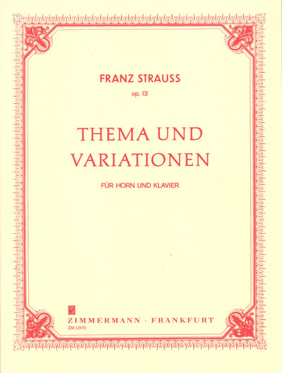 主題と変奏 Op.13（ホルンソロ）／Thema und Variationen Op. 13