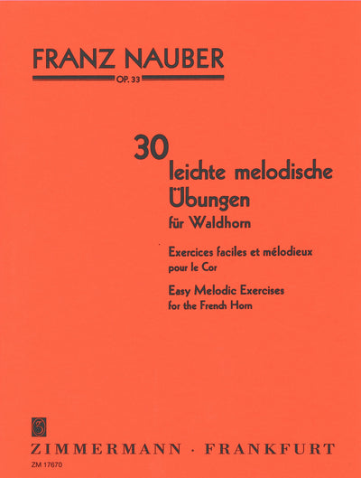 30のやさしい練習曲 Op.33（ホルン）／30 Easy Melodic Exercises Op 33