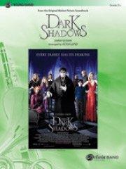 Dark Shadows (from the Original Motion Picture Soundtrack)／ダーク・シャドウ（オリジナル・サウンドトラックより）