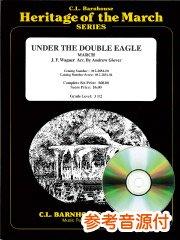 [参考音源CD付] Under the Double Eagle／双頭の鷲の旗の下に（A.グローヴァー編）
