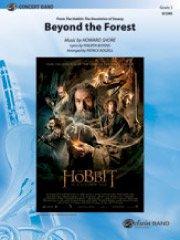 Beyond the Forest (from The Hobbit - The Desolation of Smaug)／森を越えて（映画「ホビット 竜に奪われた王国」より）