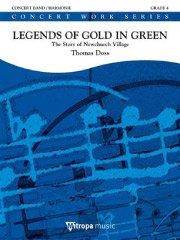 Legends of Gold in Green (The Story of Newchurch Village)／緑に金の伝説（ノイキルヒェン村の物語）