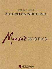 Autumn on White Lake／ホワイト・レイクの秋