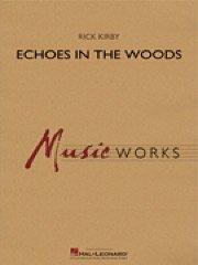 Echoes in the Woods／エコーズ・イン・ザ・ウッズ