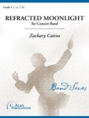 Refracted Moonlight／リフラクティッド・ムーンライト