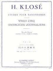 Klose : 25 Exercices Journaliers Saxophone（Sax.）／クローゼ：サクソフォンのための25の日課練習