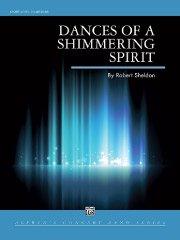 Dances of a Shimmering Spirit／ダンス･オブ･ア･シマリング･スピリット