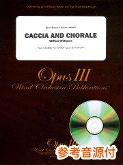 [参考音源CD付] Caccia and Chorale／カッチアとコラール