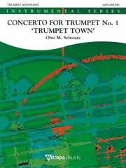 Concerto for Trumpet No. 1／トランペット協奏曲第1番「トランペット・タウン」(ソロと吹奏楽)