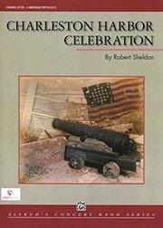 Charleston Harbor Celebration／チャールストン・ハーバー・セレブレーション