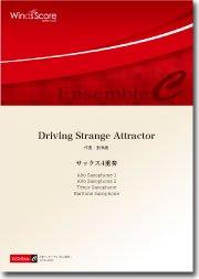 Driving Strange Attractor（サックス4重奏）