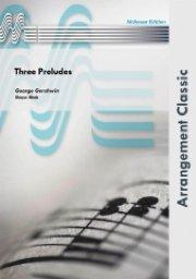 Three Preludes／3つの前奏曲（和田直也編）