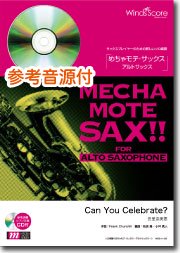 Can You Celebrate?（A.Sax.ソロ）