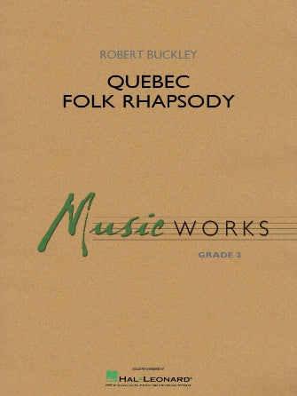 ケベック民謡ラプソディー／Quebec Folk Rhapsody