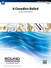 A Canadian Ballad／カナディアン・バラード - ウィンズスコア